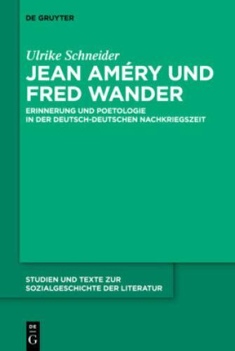 Thumbnail - Jean Améry Und Fred Wander Erinnerung Und Poetologie In Der