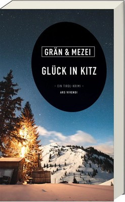 Glück in Kitz | Christine Grän (u. a.) | Taschenbuch | 215 S. | Deutsch | 2022
