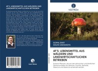 Gopal Dixit (U. A.) | 4F'S: Lebensmittel AUS WÄLdern UND Landwirtschaftlichen...