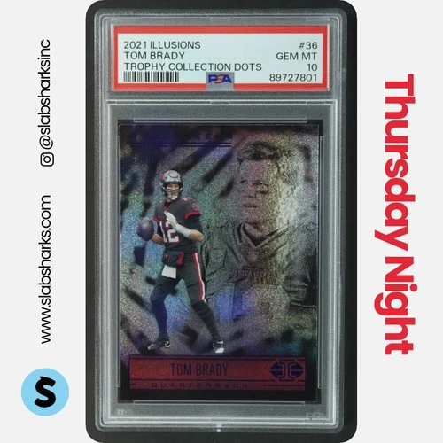 2021 PANINI ILLUSIONS #36 TOM BRADY TROPHY COLLECTION DOTS PSA 10