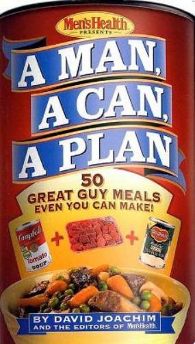 David Joachim Editors of Men's Health Magazi A Man, a Can, a Plan (Hardback)