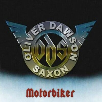 SAXON-OLIVER/DAWSON- - MOTORBIKER   CD NEW