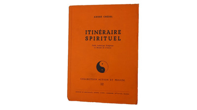   André Chédel - Spirituelle Route - Ed du Mont Blanc 1944 - Freimaurerei.