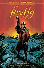 FIREFLY UNIFICATION WAR VOL 2 Trade Hardcover TP Graphic Novel Boom Studios NEW
