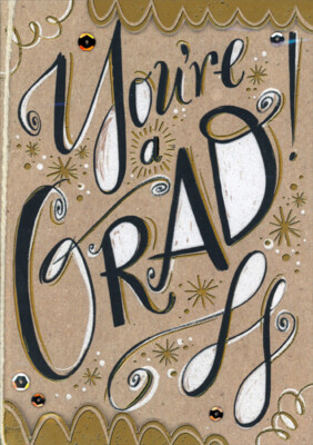 You're a Grad  Gold Foil 3D Tip On Borders Sequins Twine Graduation Card