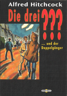 Die drei ??? und der Doppelgänger von Alfred Hitchcock (2004, Taschenbuch)