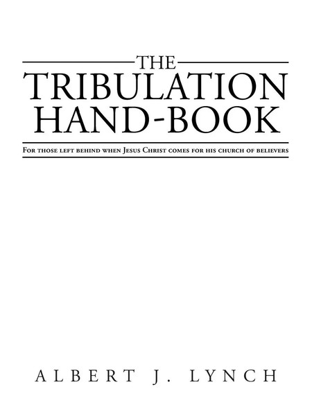 The Tribulation Hand-Book Albert J. Lynch Taschenbuch Kartoniert / Broschiert-image