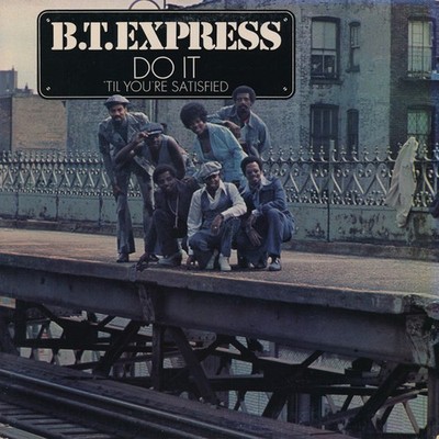 B.T. Express - Do It ('Til You're Satisfied) (LP, Album, San) (Very Good Plus (V