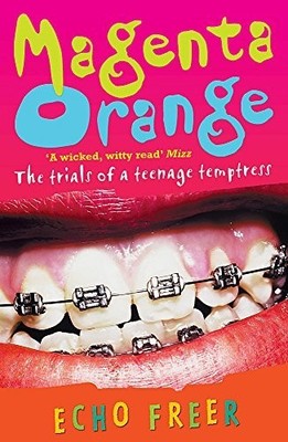 Magenta Orange: Magenta Orange, Freer, Echo