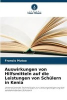 Francis Mutua | Auswirkungen Von Hilfsmitteln Auf Die Leistungen Von SchüLern...
