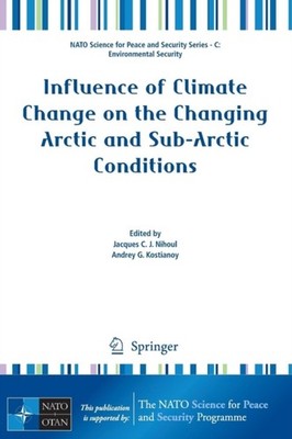 Nihoul - Influence of Climate Change on the Changing Arctic and Sub-Ar - X555z