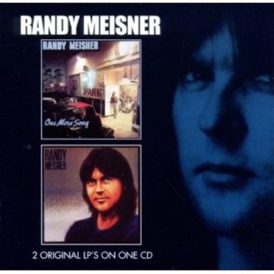 Meisner, Randy - One More Song / same EAGLES POCO ANN WILSON CD NEU OVP