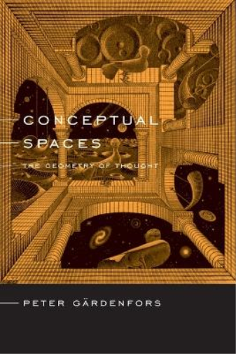 Peter Gärdenfors Conceptual Spaces (Tascabile) Bradford Book
