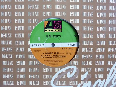 The Manhattan Transfer   12'' Maxi   Twilight Zone / Atlantic K 11476 (T)
