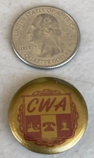 Vintage CWA Labor Union Gold 1 inch pin