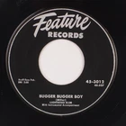 LIGHTNING SLIM: Bugger Bugger Boy US Feature 45-3012 Blues 45 NM Hear