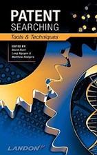 Patent Searching: Tools & Techniques by 