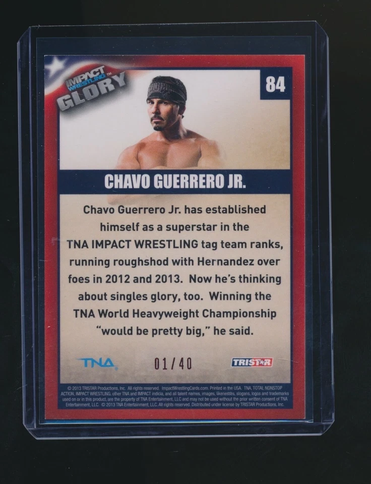  CHAVO GUERRERO JR. 2013 TRISTAR TNA IMPACT GLORY RED PARALLEL 01/40 #84 - Image 2 of 2