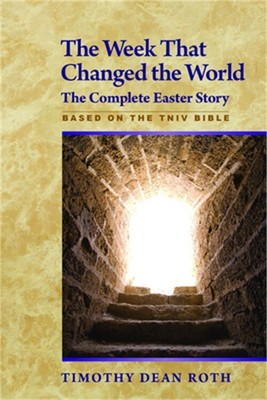 The Week That Changed the World: The Complete Easter Story (Paperback or Softbac