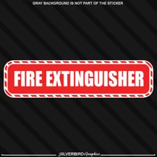 FIRE EXTINGUISHER Sticker Warning Decal Emergency Work Business Safety 8" x 2"