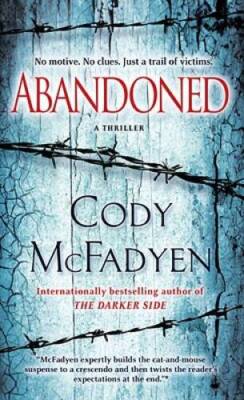 Abandoned: A Thriller (Smoky Barrett) - Mass Market Paperback - GOOD