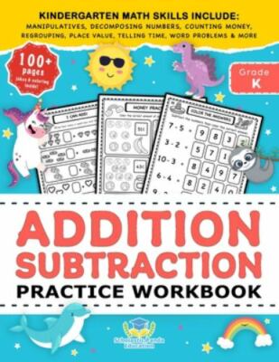 Addition Subtraction Practice Workbook: Kindergarten Math Workbook Age 5-7 | ...