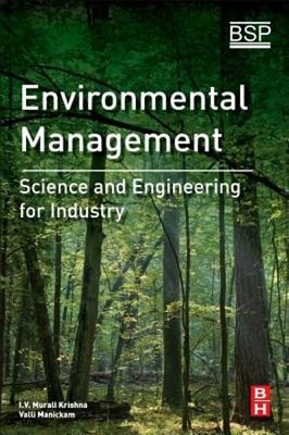 Environmental Management: Science and Engineering for Industry by Krishna: New