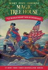 Revolutionary War on Wednesday (Magic Tree House (R)) - Osborne, Mary Pope|M...