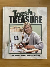 Trash to Treasure #6 Creative Crafts Leisure Arts Inc. Upcycle/Recycle Craft HC