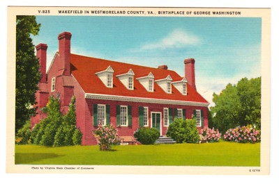 Postcard ''Wakefield in Westmoreland Co., VA., Birthplace of George Washington''