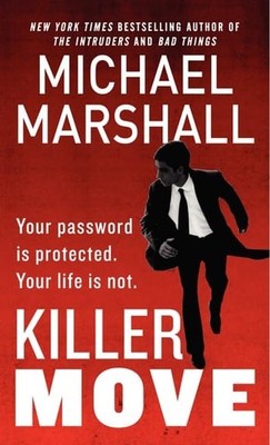 Killer Move by Marshall, Michael, Good Book