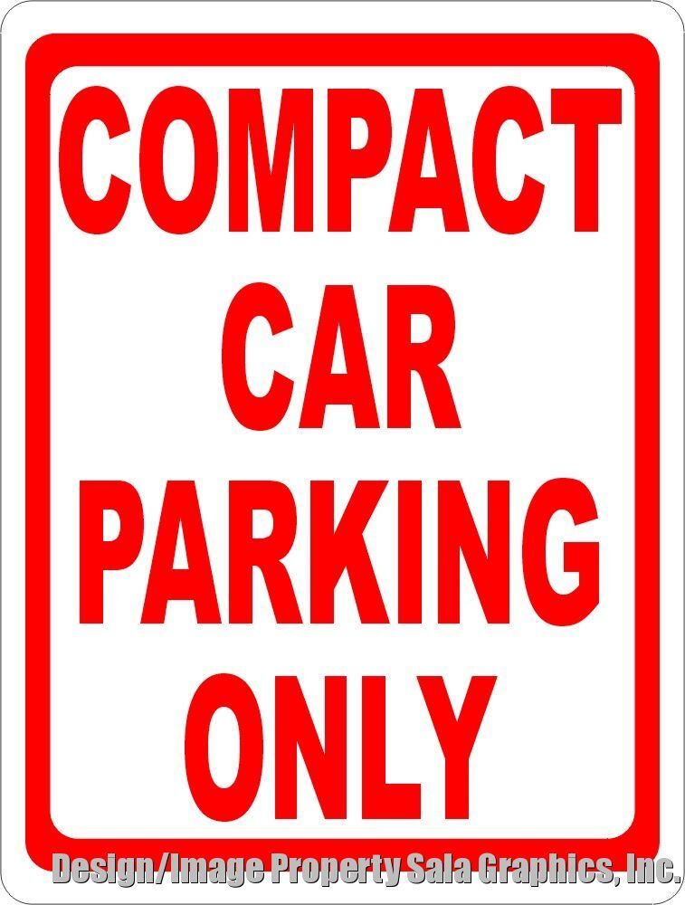 Compact Car Parking Only Sign with Optional Directional Arrow Size