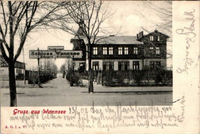AK GRUSS AUS BERLIN WANNSEE RESTAURANT SCHLOSS WANNSEE INH. E. SCHMIDT 1902