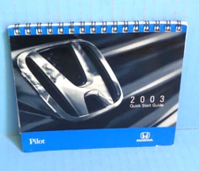 03 2003 Honda Pilot owners manual quick start guide