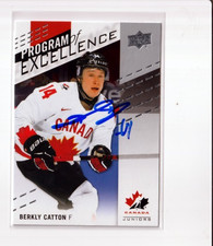 BERKLY CATTON autographed '25 Upper Deck TEAM CANADA 