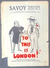 1923 poster Savoy Theatre "So this is London"