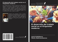 Jamal Kedeibaeva (U. A.) | El Desarrollo Del Trabajo Social En El KirguistáN...