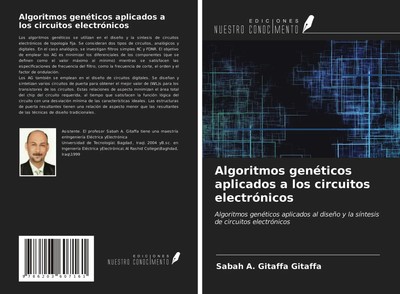 Sabah A. Gitaffa Gitaffa | Algoritmos genéticos aplicados a los circuitos...