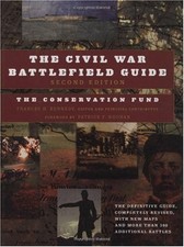 The Civil War Battlefield Guide: The Definitive Guide, Completely Revised, w...