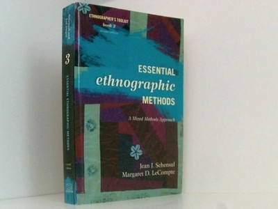 Essential Ethnographic Methods: A Mixed Methods Approach, Second Edition (Ethnog