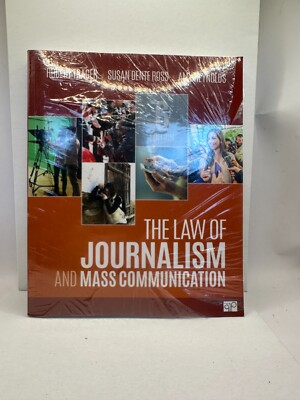 The Law of Journalism and Mass Communication 6th Edition by Susan D. Ross,