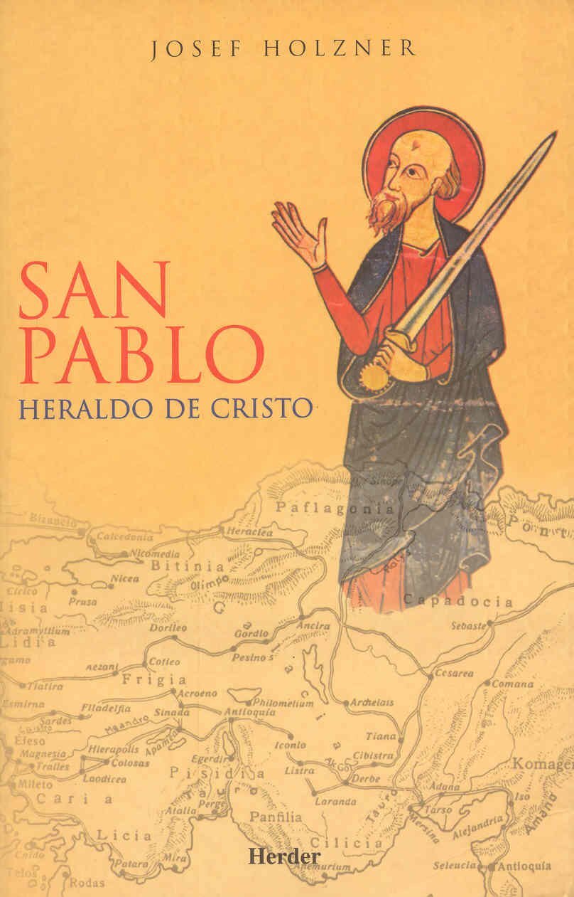 9788425400476 San Pablo / Saint Paul: Heraldo de Cristo / Herald of Christ - Jos
