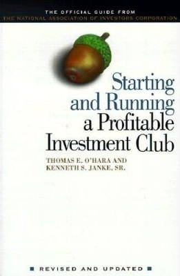 Starting and Running a Profitable Investment Club: The Official Gui - ACCEPTABLE