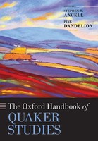 The Oxford Handbook Of Quaker Studies Stephen W. Angell (U. A.) Taschenbuch 2015