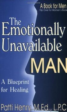 The Emotionally Unavailable Man/Woman: A Blueprint for H... | Buch | Zustand gut