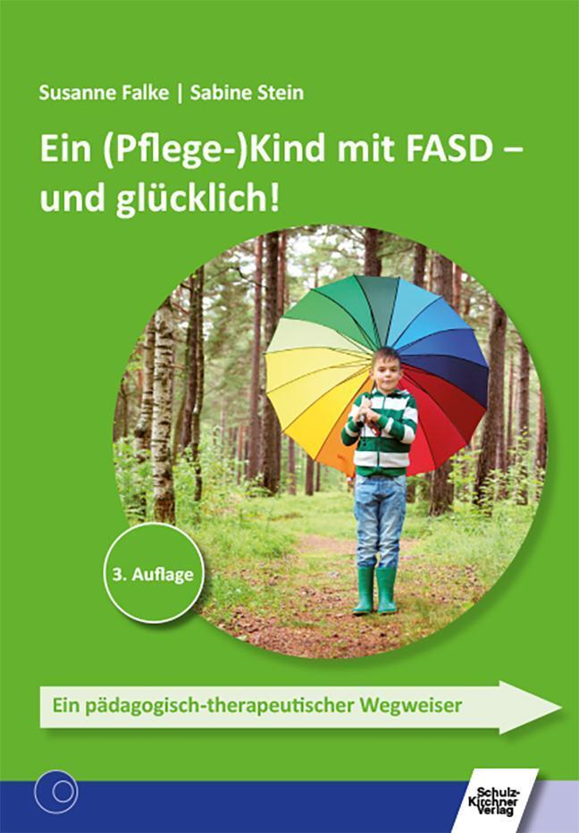 Thumbnail - Ein (pflege-)kind Mit Fasd - Und Glücklich Susanne Falke 9783824812165
