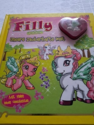 Filly Fairy- Kinderbuch- unsere zauberhafte Welt