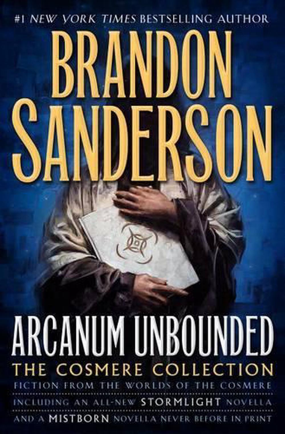 Arcanum Unbounded: The Cosmere Collection by Brandon Sanderson (English) Hardcov