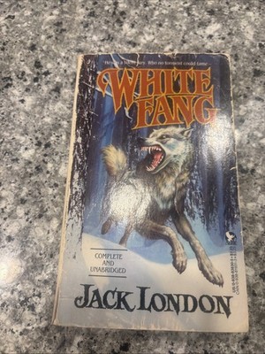 White Fang Jack London 1988 Paperback Book Complete and Unabridged Version