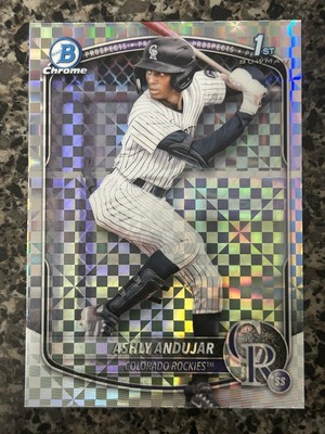 2025 Bowman Ashly Andujar 1st Chrome X-Fractor #BCP-20 Colorado Rockies